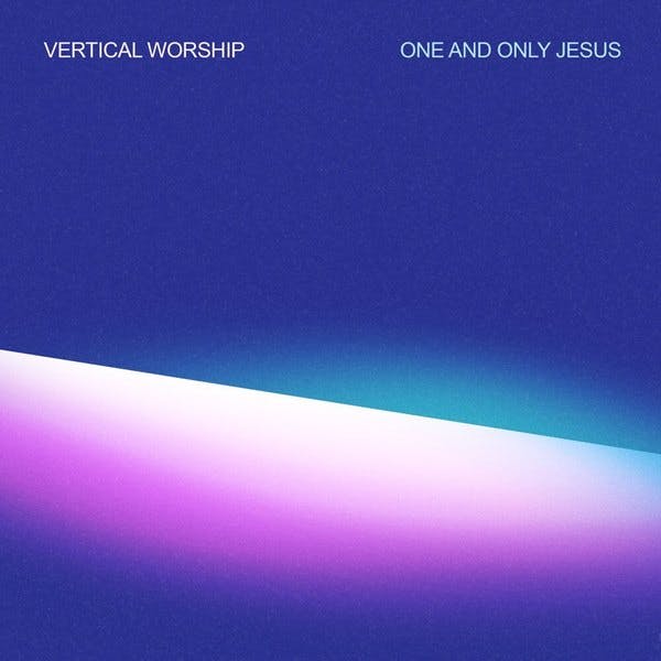 One And Only Jesus Single