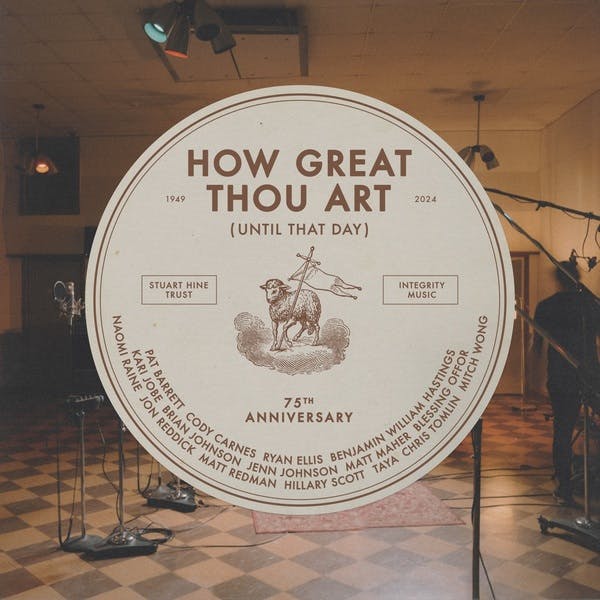 How Great Thou Art (Until That Day) cover