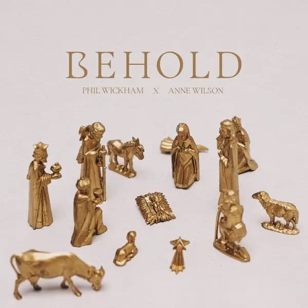 Behold (feat. Anne Wilson) (Single)