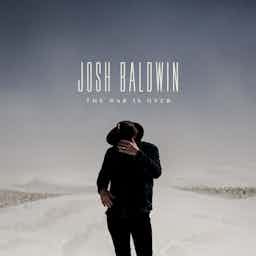 You Deserve It All | Josh Baldwin