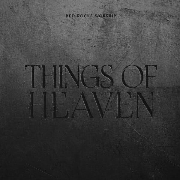 Things of Heaven